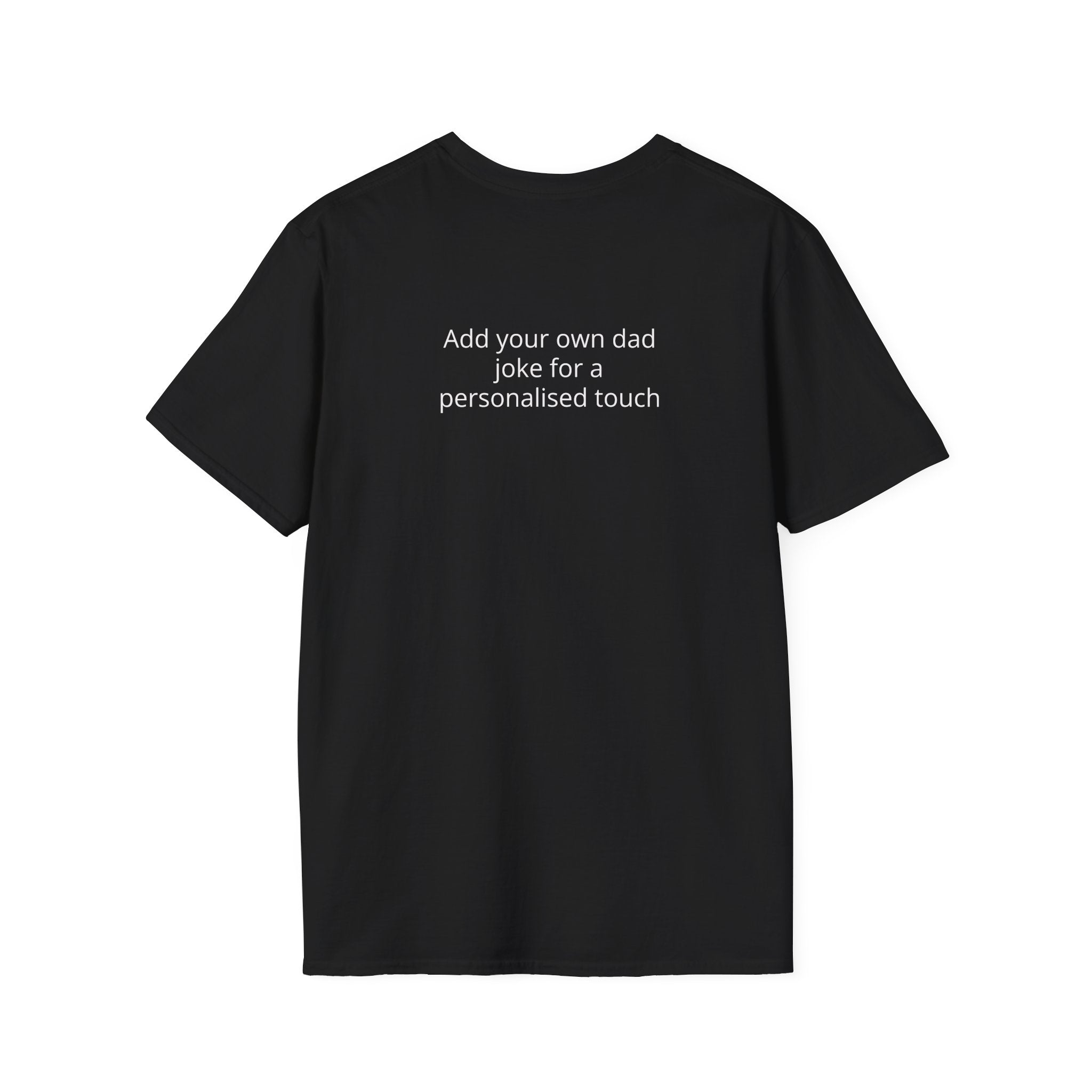 Personalisation Dad Joke Loading T-Shirt | Funny Dad Shirt (Add Your Own Dad Joke)